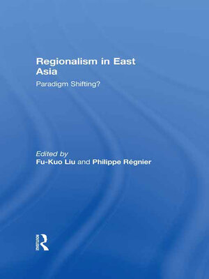 cover image of Regionalism in East Asia